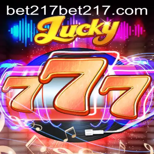 Exploring the Thrills of Lucky777 and the Dynamics of Bet217