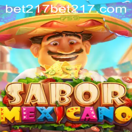 Discover the Thrilling World of SaborMexicano: A New Gaming Experience with Bet217